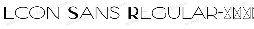 Econ Sans Regular字体转换